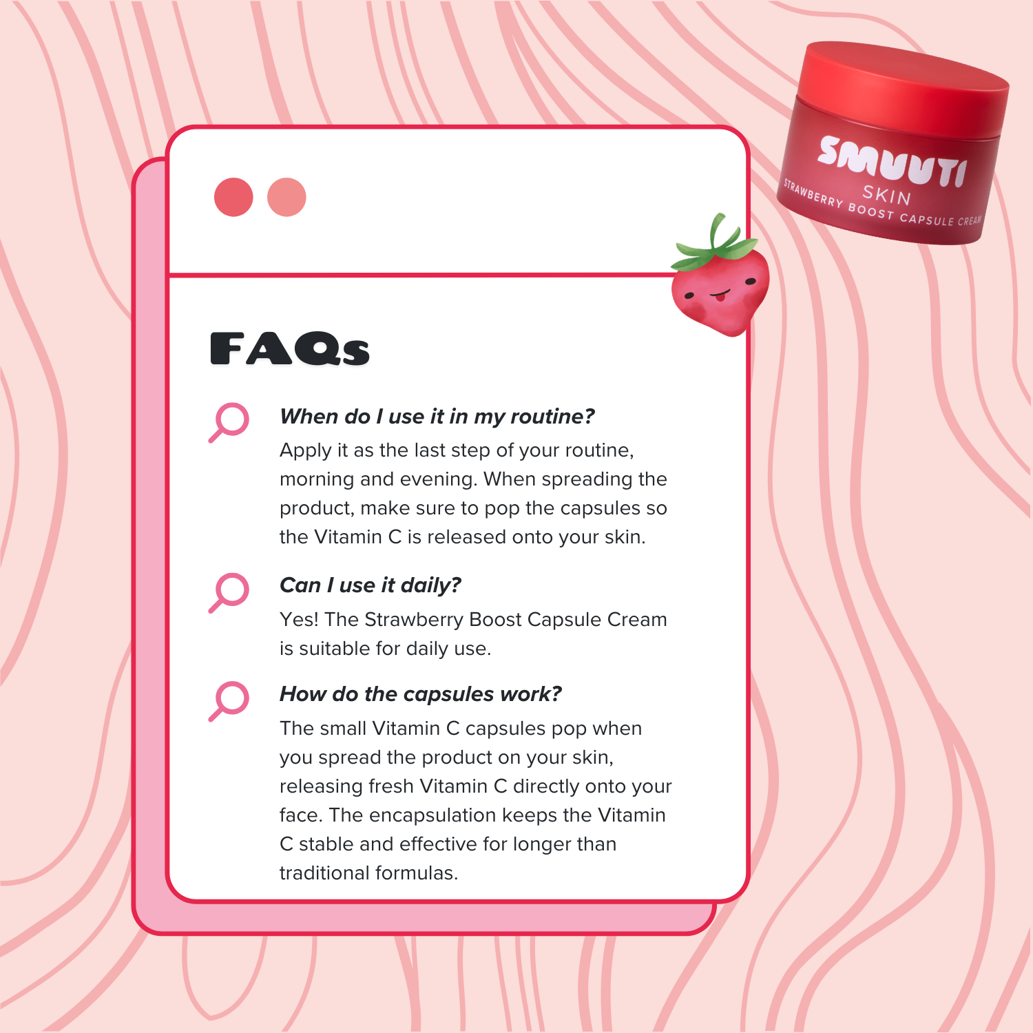 An informational FAQ graphic for SMUUTI Skin Strawberry Boost Capsule Cream, featuring a pink tablet with text answers on a pink wavy background, alongside the red and white product jar.