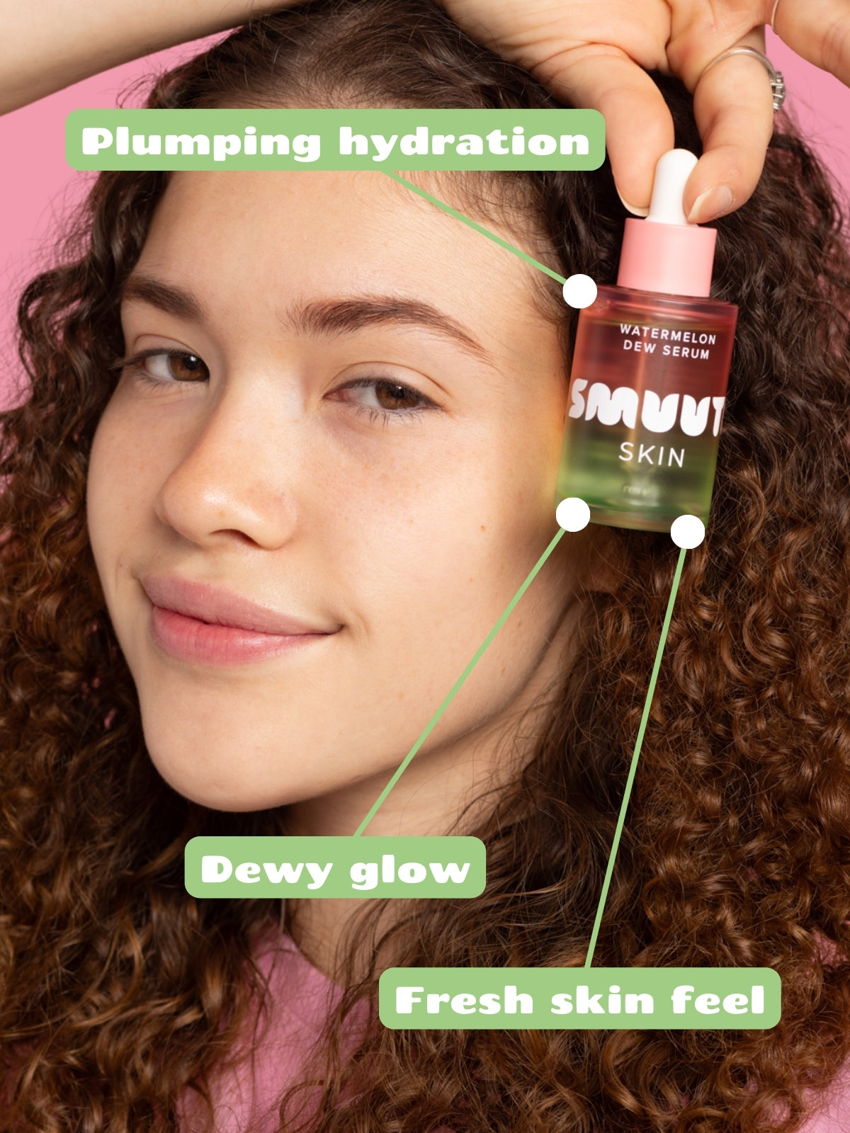 Woman with curly hair holding a bottle of Smuuti Skin watermelon dew serum with text indicating 'Plumping hydration', 'Dewy glow', and 'Fresh skin feel'.