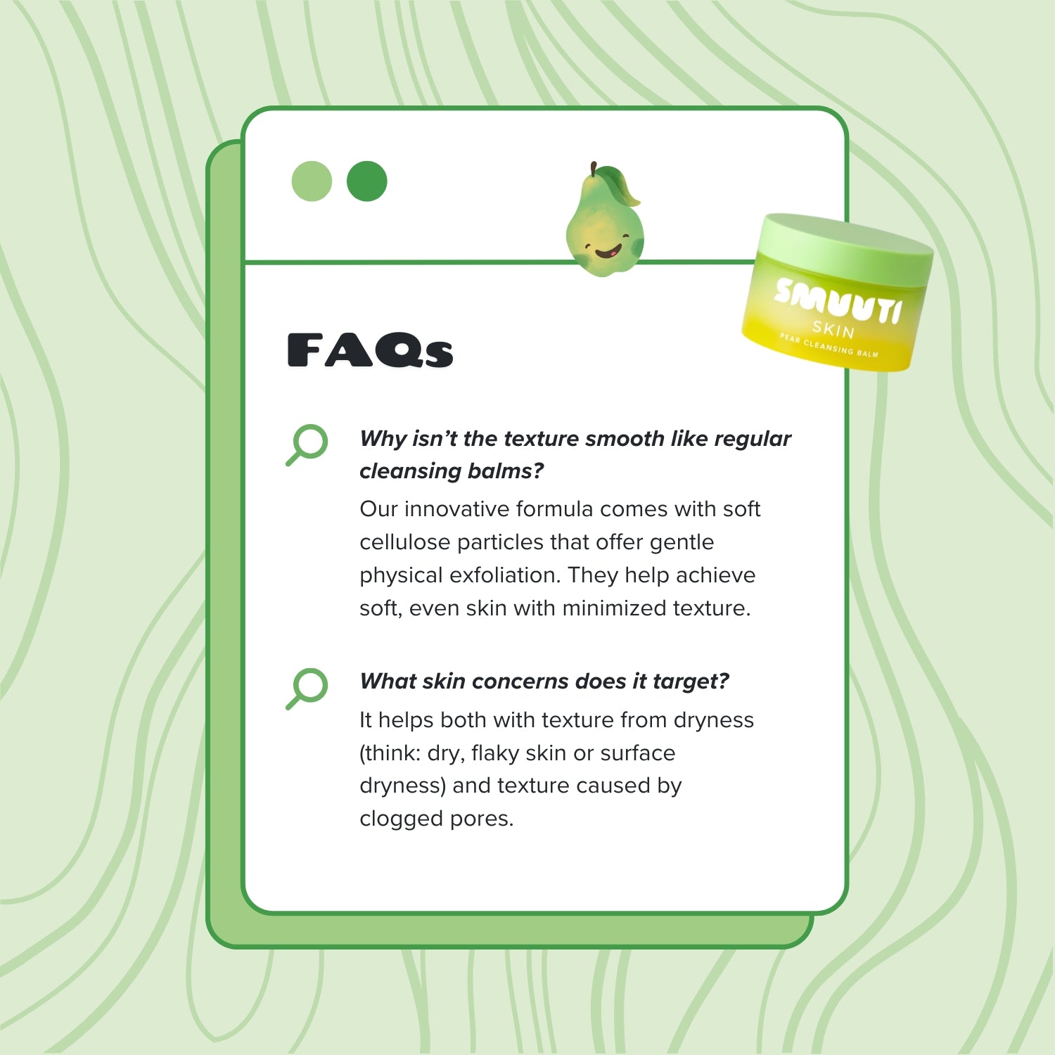 FAQs section about Smuuti Skin Pear Cleansing Balm with text and an image of the product on a green background.