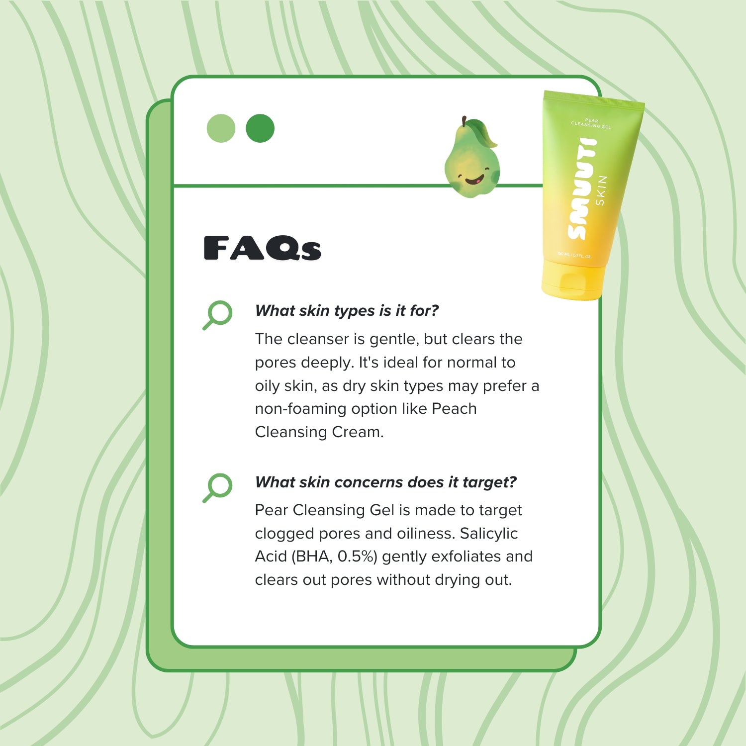 Product faq information card with a tube of smuuti skin pear cleansing gel and pear illustration on a green background